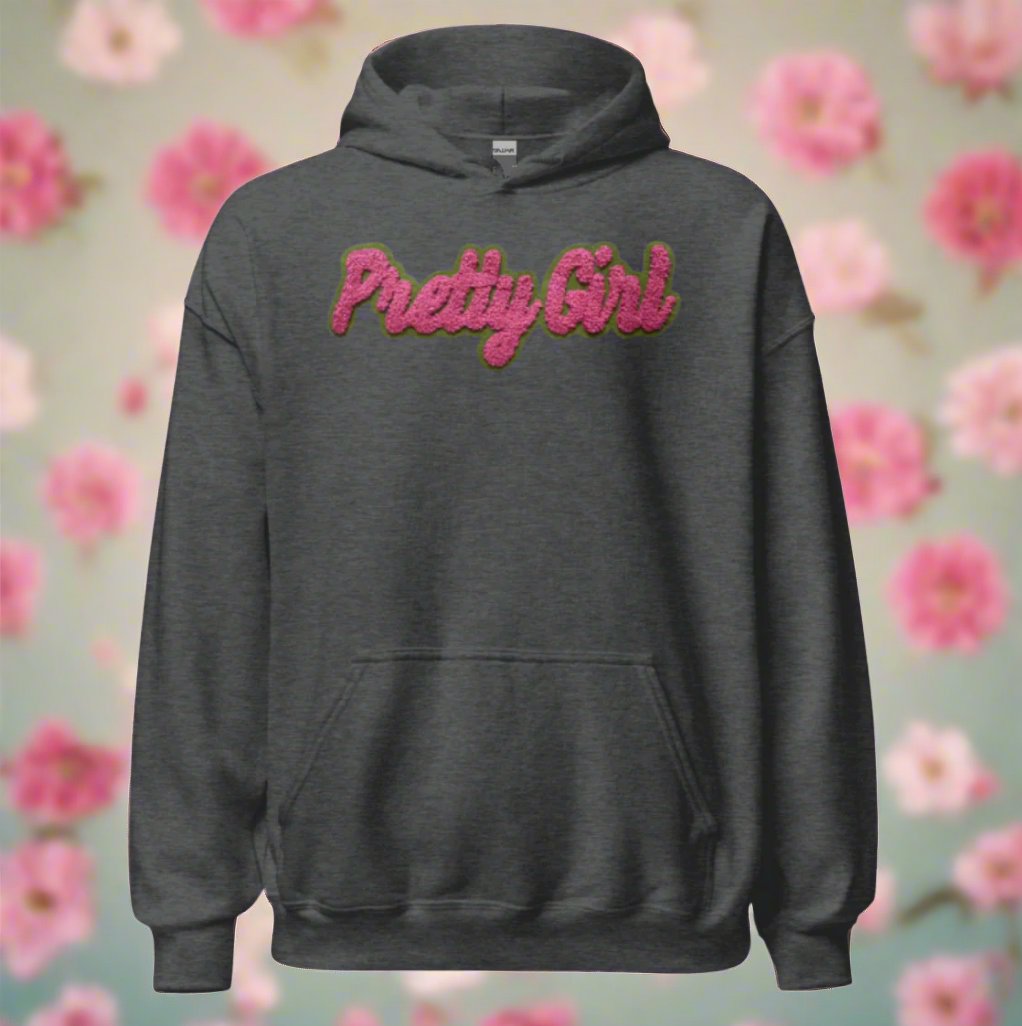 "PRETTY GIRL" Hoodie